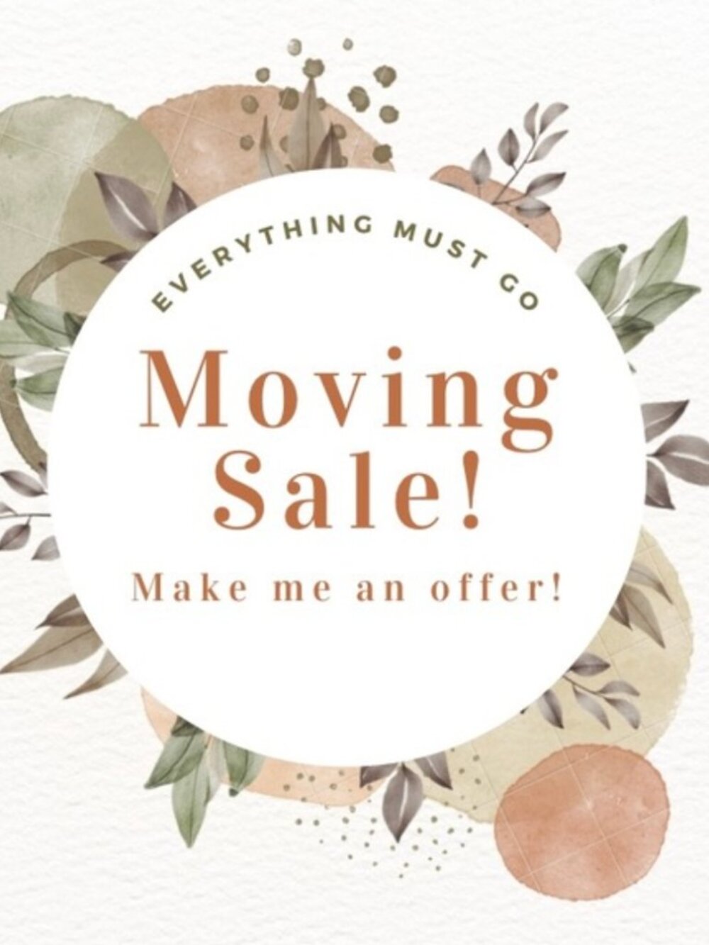 Moving Sale! - ACCEPTING ALL OFFERS